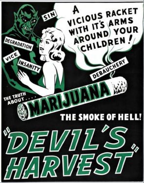 Cannabis, propaganda war on drugs
